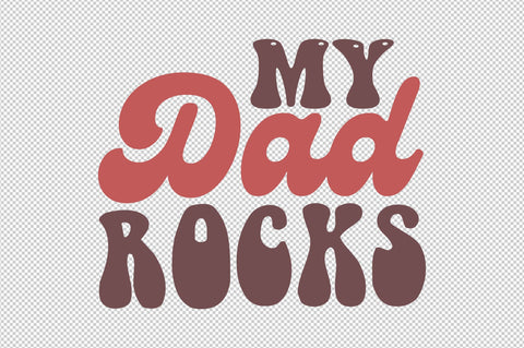 My Dad Rocks SVG designartist 