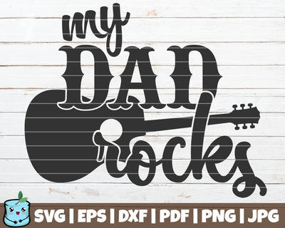 My Dad Rocks SVG MintyMarshmallows 