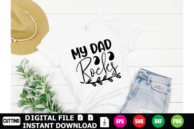 My Dad Rocks SVG Shahin alam 