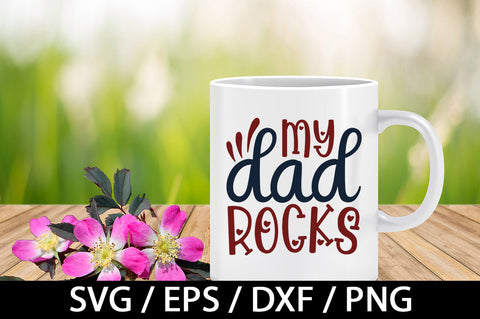 My dad rocks svg SVG akazaddesign 