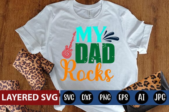 My Dad Rocks Svg SVG Blessedprint 