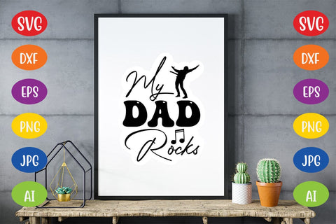 My Dad Rocks SVG SVG MStudio 