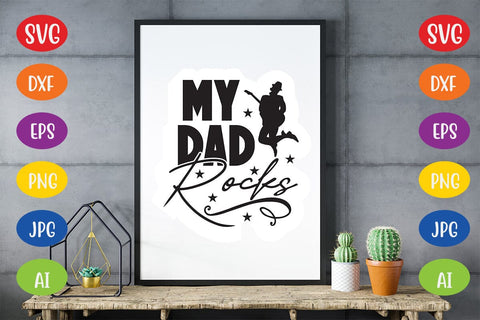 My Dad Rocks SVG SVG MStudio 