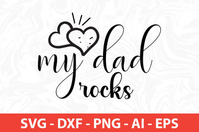 my dad rocks SVG SVG nirmal108roy 