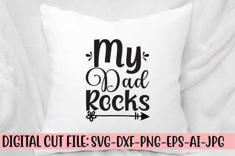 My Dad Rocks SVG SVG Syaman 