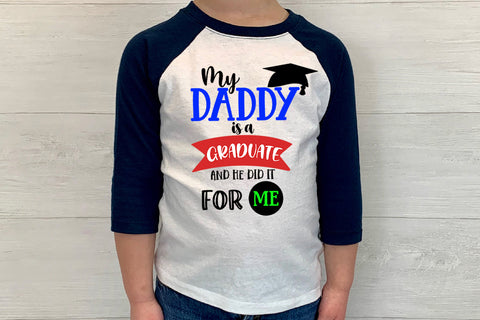 My Daddy is A Graduate I Daddy Graduation Sublimation Design Sublimation Happy Printables Club 