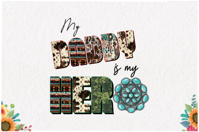 My Daddy is My Hero Sublimation Sublimation Jagonath Roy 