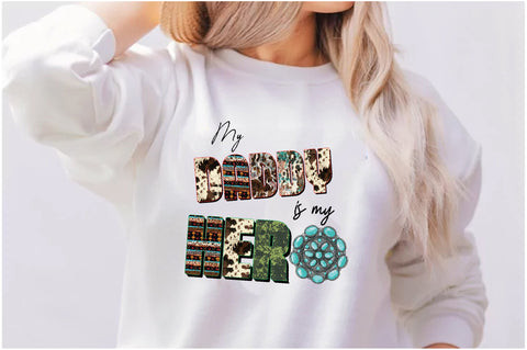 My Daddy is My Hero Sublimation Sublimation Jagonath Roy 