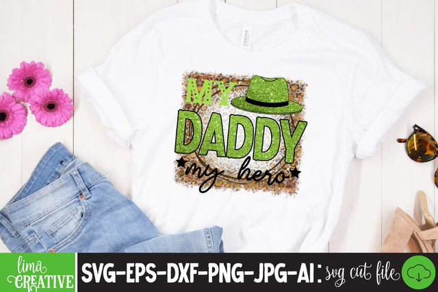 My Daddy My Hero Sublimation PNG, Father's Day PNG Sublimation,Sublimation BUndle,Dad Bundle Qutes Sublimation Insomnia Std 