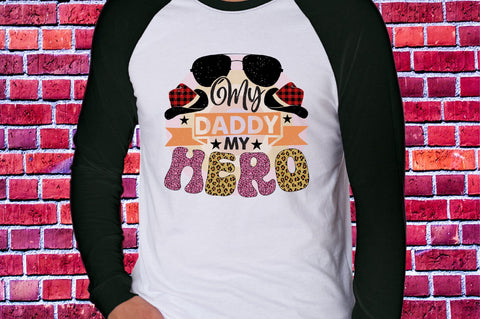 My Daddy My Hero Sublimation SVGArt 