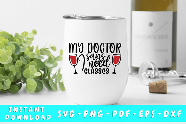 My Doctor Says I Need Glasses SVG SVG HappyDesignStudio 
