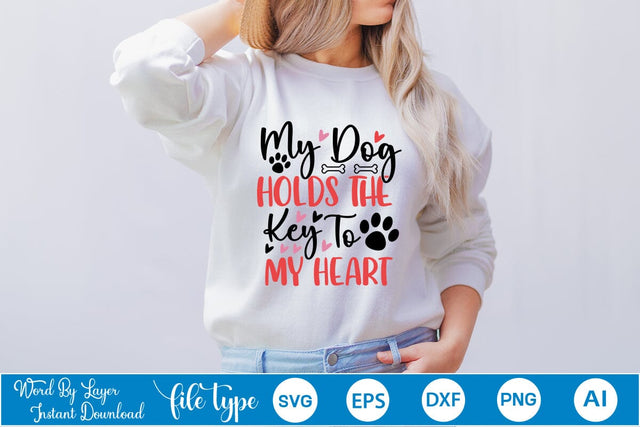 My Dog Holds The Key To My Heart SVG SVGs,Quotes and Sayings,Food & Drink,On Sale, Print & Cut SVG DesignPlante 503 