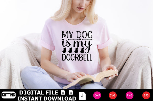 My Dog Is My Doorbell SVG Shahin alam 
