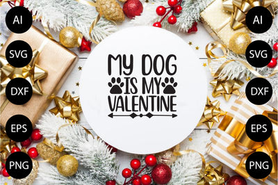 My Dog is My Valentine SVG CraftlabSvg29 