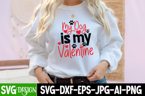 My dog is My Valentine SVG Cut File, Happy Valentine's Dya Sublimation Bundle ,Valentine Day Sublimation Design, Valentine Day PNG , Valentines Svg Mega Bundle. Valentine's Day Svg Bundle. Valentine Quotes Svg. Funny Valentine's SVG BlackCatsMedia 