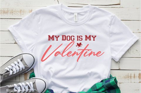 My Dog is My Valentine SVG SVG orpitasn 