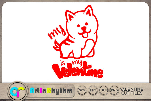 My dog is my valentine / Valentines pet SVG SVG Artinrhythm shop 
