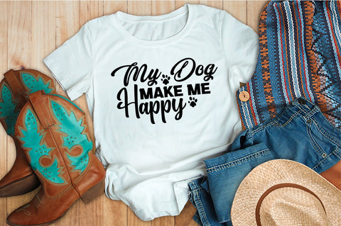 My Dog Make Me Happy svg SVG orpitasn 