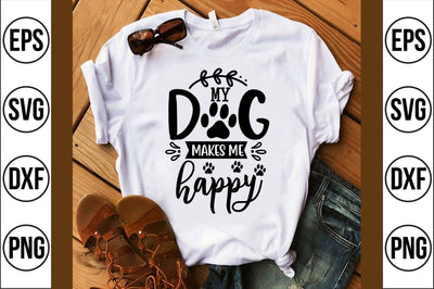 my dog makes me happy svg SVG shah alam 