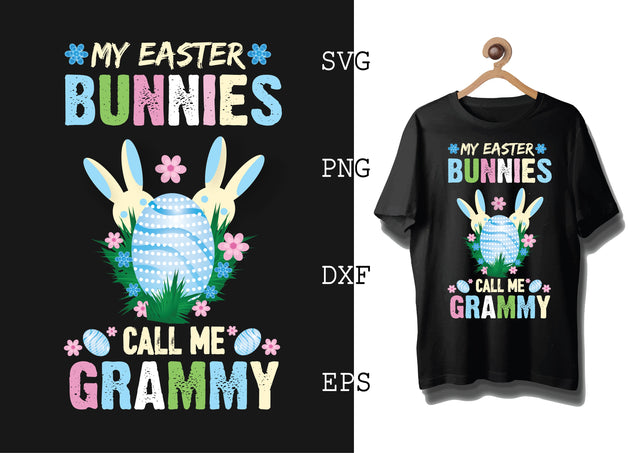 My Easter Bunnies Call Me Grammy Svg, Bunny Babe Easter Svg, Bunny Svg, Welcome Spring Svg SVG DesignTShirt 