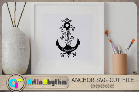 My family is my anchor Svg, Family Svg, Anchor Svg SVG Artinrhythm shop 