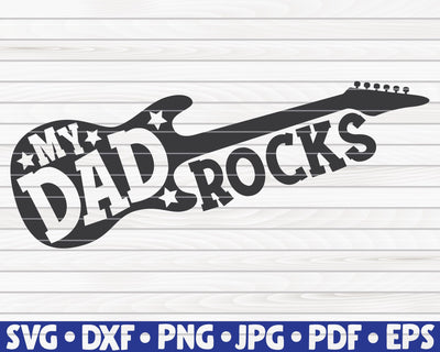 My father rocks SVG | Father's Day quote SVG HQDigitalArt 