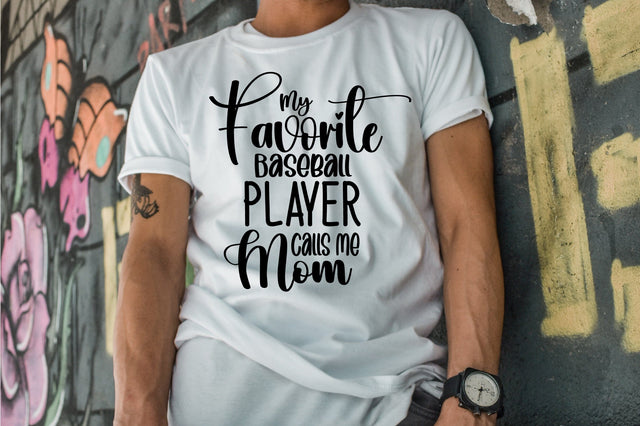 My Favorite Baseball Player Calls Me Mom SVG orpitasn 