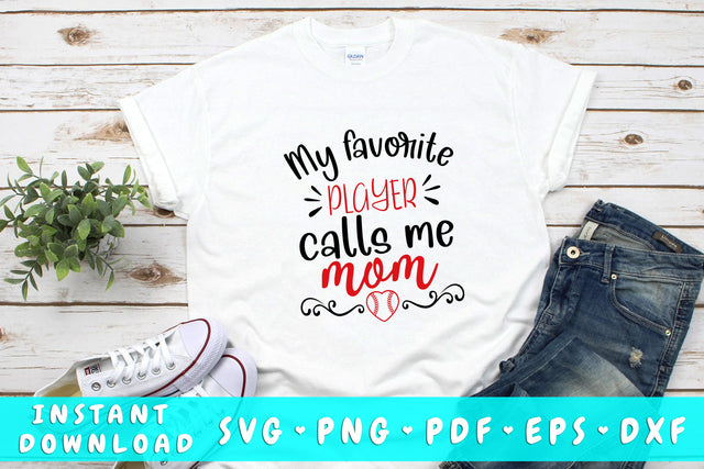 My Favorite Baseball Player Calls Me Mom SVG SVG HappyDesignStudio 