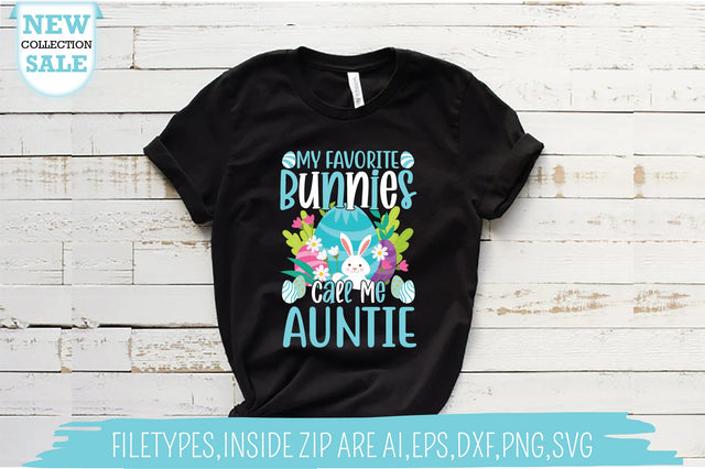 My Favorite Bunnies Call Me Auntie SVG SVG Creativeart88 