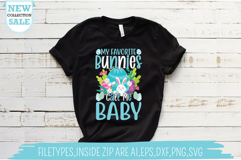 My Favorite Bunnies Call Me Baby SVG SVG Creativeart88 