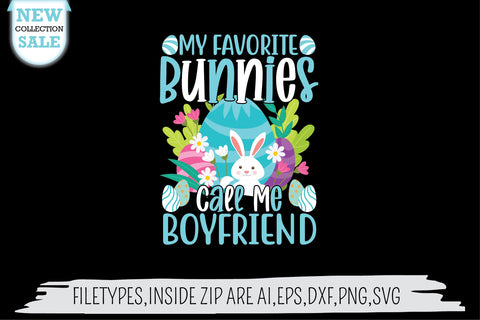My Favorite Bunnies Call Me Boyfriend SVG SVG Creativeart88 