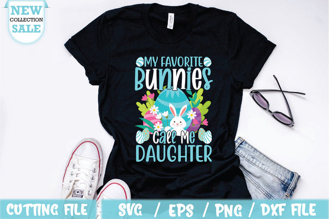 My Favorite Bunnies Call Me Daughter SVG SVG Creativeart88 