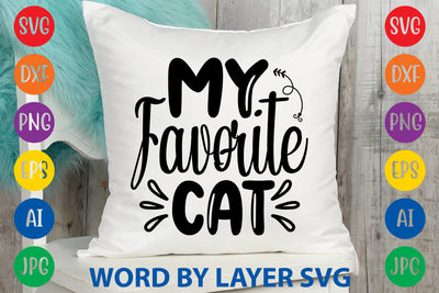 My Favorite Cat, Cat SVG Design SVG Rafiqul20606 