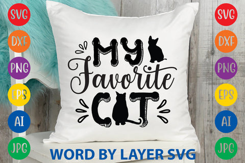 My Favorite Cat, Cat SVG Design SVG Rafiqul20606 