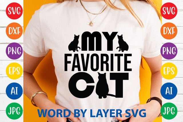 My Favorite Cat, Cat SVG Design SVG Rafiqul20606 