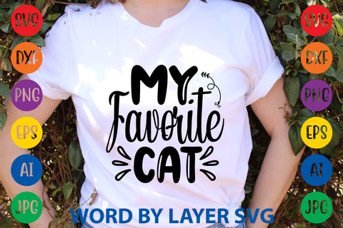 My Favorite Cat, Cat SVG Design SVG Rafiqul20606 