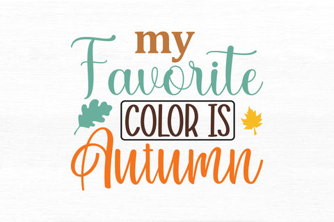 My favorite color is autumn SVG SVG Regulrcrative 