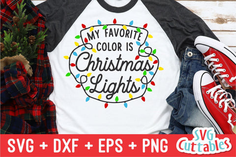 My Favorite Color Is Christmas Lights svg - Christmas svg - Cut File - svg - eps - dxf - png - Funny - Silhouette - Cricut file - File SVG Svg Cuttables 