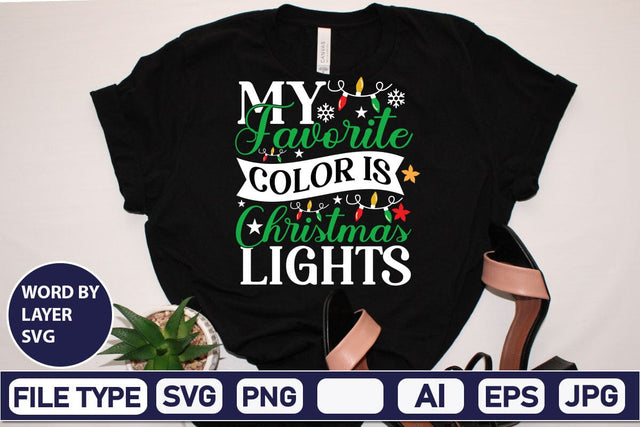 My Favorite Color Is Christmas Lights SVG Cut File SVG DesignPlante 503 