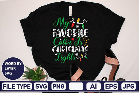 My Favorite Color Is Christmas Lights SVG Cut File SVG DesignPlante 503 