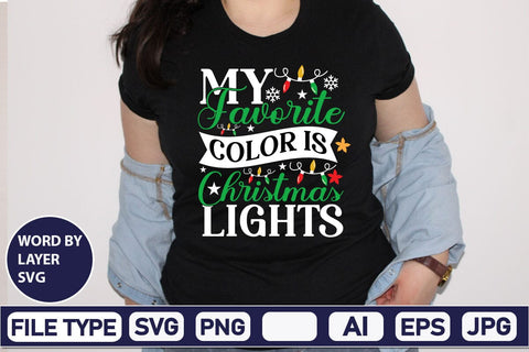 My Favorite Color Is Christmas Lights SVG Cut File SVG DesignPlante 503 