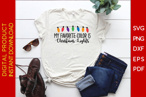 My Favorite Color Is Christmas Lights SVG PNG PDF Cut File SVG Creativedesigntee 