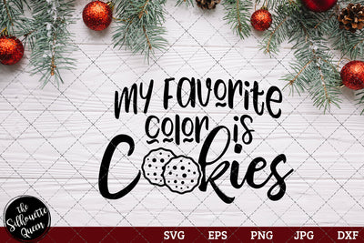 My Favorite Color Is cookies SVG Loveleen Kaur 
