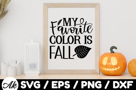 My favorite color is fall svg SVG akazaddesign 