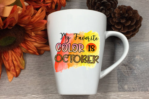 My Favorite Color Is October I Fall Sublimation I Autumn Sublimation Happy Printables Club 