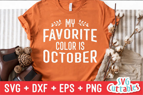 My Favorite Color Is October svg - dxf - eps - png - Fall - Autumn - Funny - Cut File - Silhouette - Cricut - Digital File SVG Svg Cuttables 