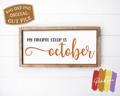 My Favorite Color is October SVG Files | Fall Sign Svg | Autumn Svg | Commercial Use | Cricut | Silhouette | Digital Cut Files (1070699638) SVG PinkZou 