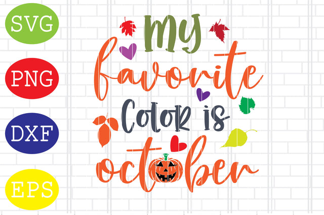 My Favorite Color is October Svg, Thanksgiving Svg, Autumn Svg, Autumn Gnomes Svg, Fall Svg SVG DigitalSvgFiles 