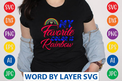 My Favorite Color Is Rainbow SVG Design SVG Rafiqul20606 