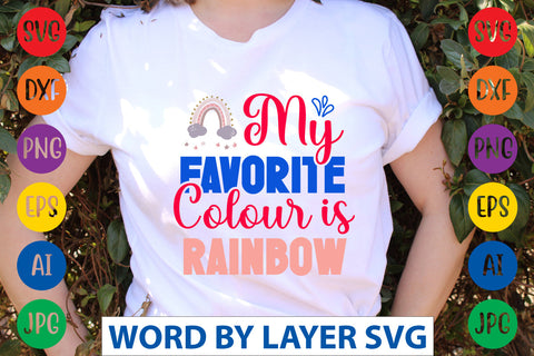 My Favorite Colour Is Rainbow SVG CUT FILE SVG Rafiqul20606 